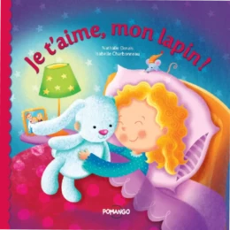 Je t'aime mon lapin !