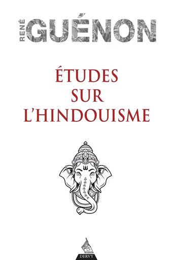 Études sur l'hindouisme - Réné Guénon - Dervy