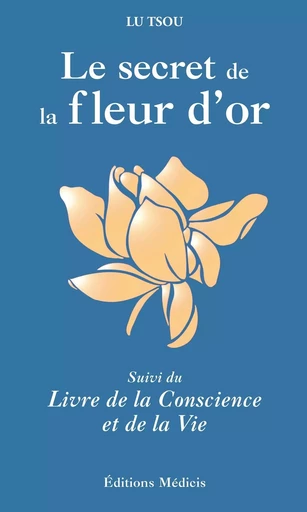 Le Secret de la Fleur d'Or - Dongbin Lu - Dervy