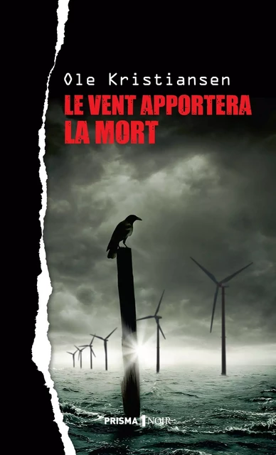 Le vent apportera la mort - Ole Kristiansen - Editions Prisma