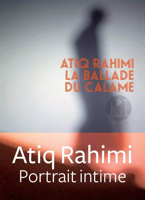 La Ballade du calame - Atiq Rahimi - Groupe Margot