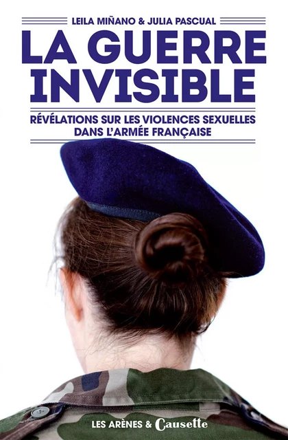 La Guerre invisible - Leïla Minano, J. Pascual - Groupe Margot