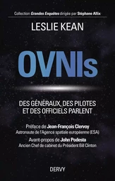 Ovnis - Des généraux, des pilotes et des officiels parlent