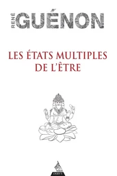 Les états multiples de l'être