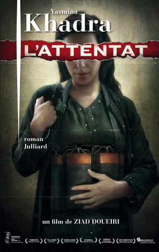 L'Attentat - Yasmina Khadra - Groupe Robert Laffont