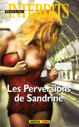 Les perversions de Sandrine