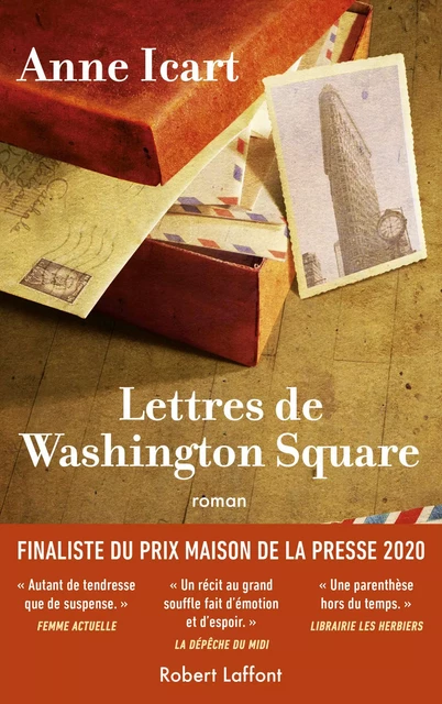 Lettres de Washington Square - Anne Icart - Groupe Robert Laffont