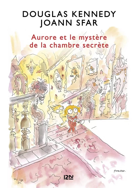 Les fabuleuses aventures d'Aurore - tome 02 : Aurore et le mystère de la chambre secrète - Douglas Kennedy - Univers Poche