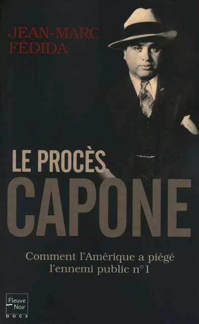 Le procès Capone - Jean-Marc Fedida - Univers Poche