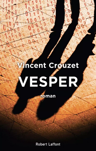 Vesper - Vincent Crouzet - Groupe Robert Laffont