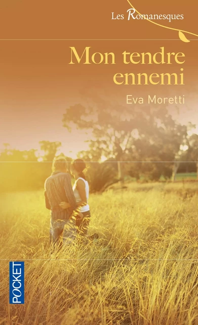 Mon tendre ennemi - Eva Moretti - Univers Poche