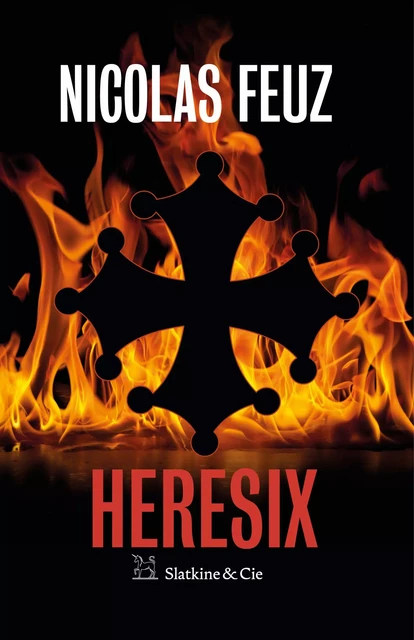 Heresix - Nicolas Feuz - Slatkine