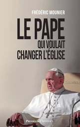 Le pape qui voulait changer l'église