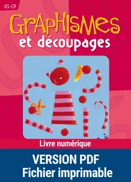 Graphismes et découpages