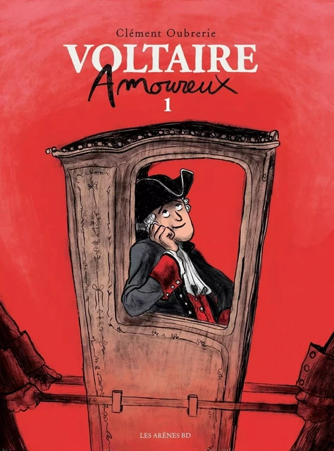 Voltaire amoureux - Tome 1 - Clément Oubrerie - Groupe Margot