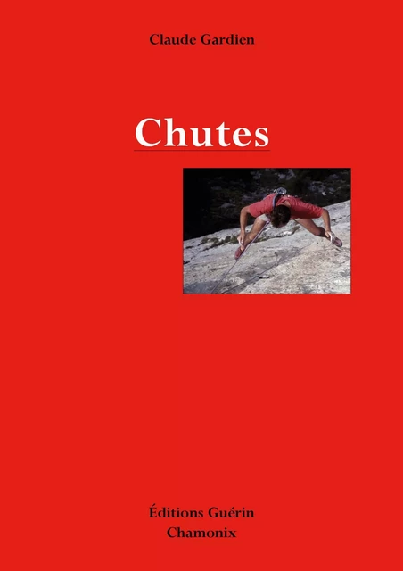 Chutes - Claude Gardien - PAULSEN