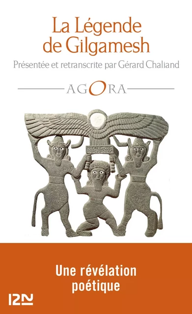 La Légende de Gilgamesh - Gérard Chaliand - Univers Poche