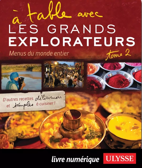 A table avec les Grands Explorateurs - Menus du monde entier -  Collectif - Ulysse