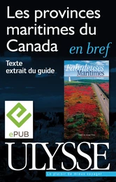 Les Provinces maritimes du Canada en bref