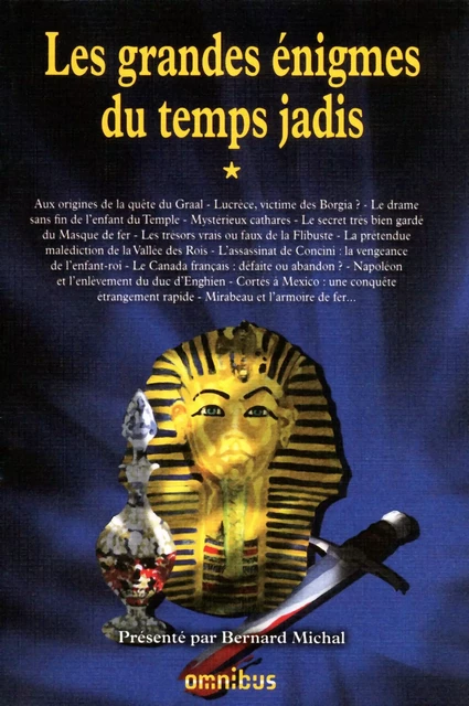 Les Grandes Enigmes du temps jadis, tome 1 -  Collectif - Place des éditeurs