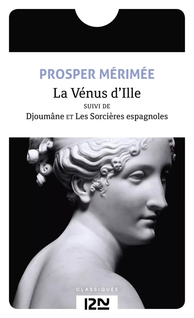 La Vénus d'Ille - Prosper Mérimée - Univers Poche