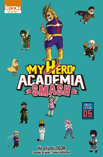 My Hero Academia Smash T05 - Hirofumi Neda, Kohei Horikoshi - AC média