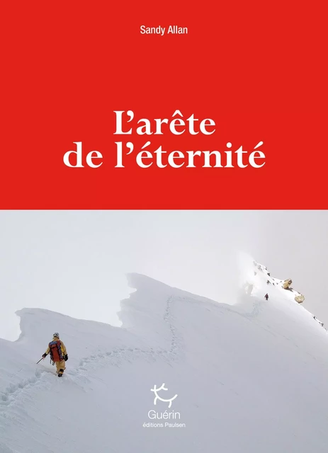 L'Arête de l'éternité - Sandy Allan - PAULSEN