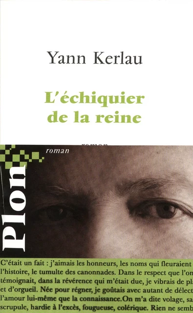 L'échiquier de la reine - Yann Kerlau - Place des éditeurs