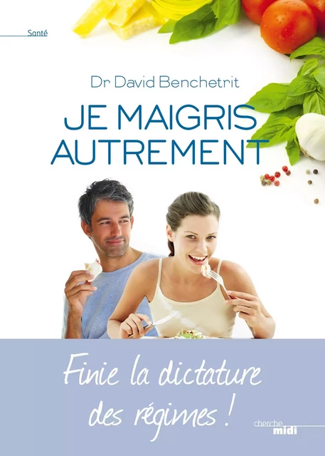 Je maigris autrement -  Collectif - Cherche Midi