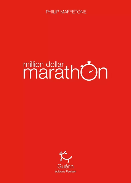 Million dollar marathon - Philip Maffetone, Richard A Lovett - PAULSEN