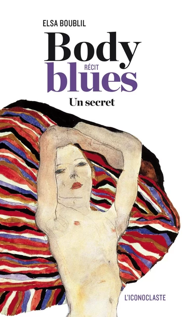 Body blues - Elsa Boublil - Groupe Margot