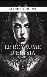 Le royaume d’Elysia - Tome 1