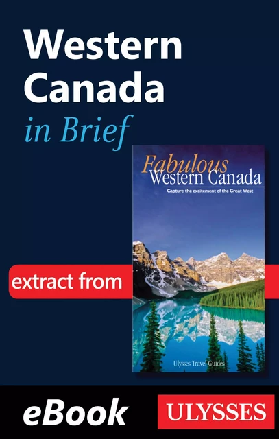 Western Canada in brief -  Collectif - Ulysse