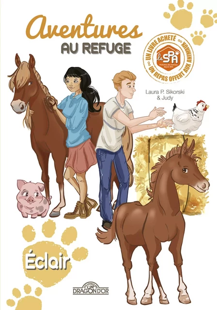 S.P.A. – Aventures au refuge – Eclair – Lecture enfant poulain adoption animal – Dès 7 ans -  Spa, Laura P. Sikorski - edi8