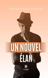 Un nouvel élan