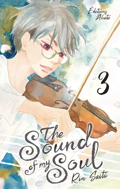 The Sound of my Soul - Tome 3 (VF) - Rin Saito - Akata