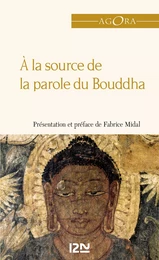 A la source de la parole du Bouddha