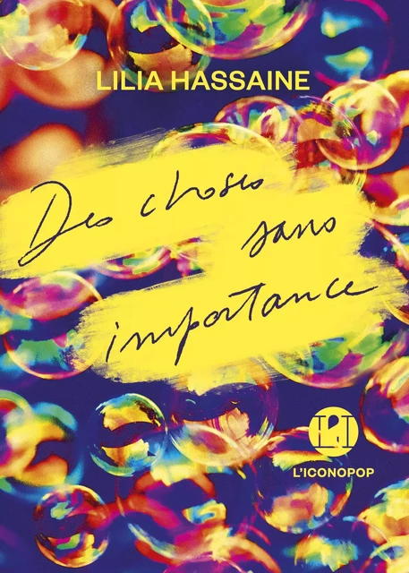 Des Choses sans importance - Lilia Hassaine - Groupe Margot