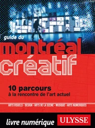 Guide du Montréal créatif