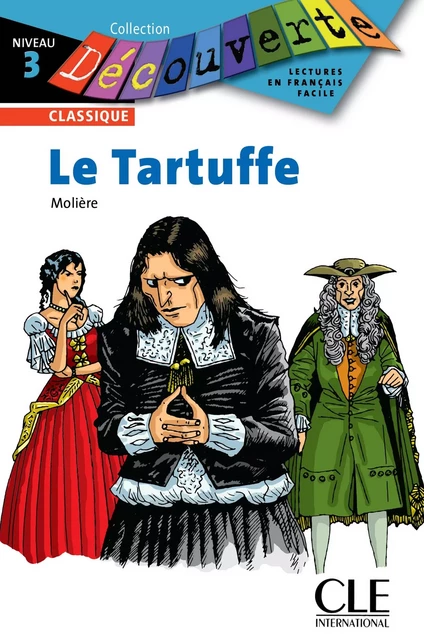 Le Tartuffe - Niveau 3 - Lecture Découverte – Ebook - Catherine Barnoud,  Molière - Nathan