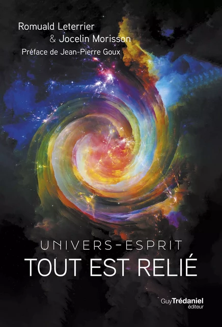 Tout est relie - Univers-Esprit - Romuald Leterrier, Jocelin Morisson - Tredaniel