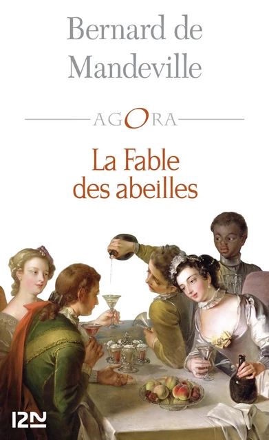 La Fable des abeilles - Bernard de Mandeville - Univers Poche