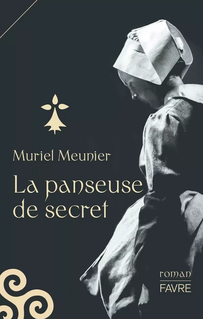 La panseuse de secret - Muriel Meunier - Groupe Libella