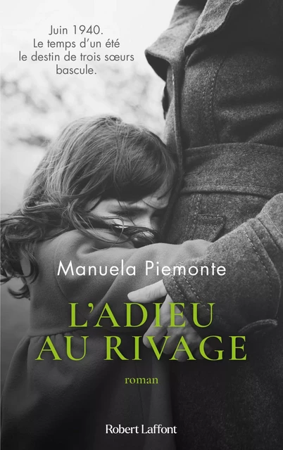 L'Adieu au rivage - Manuela Piemonte - Groupe Robert Laffont