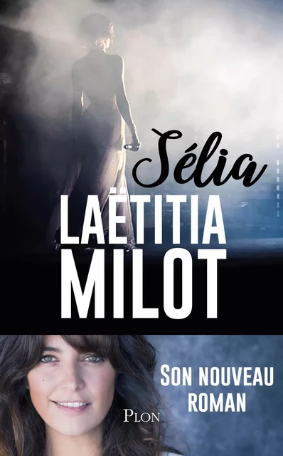 Sélia - Laëtitia Milot - Place des éditeurs