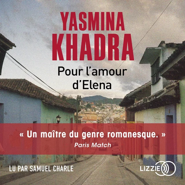 Pour l'amour d'Elena - Yasmina Khadra - Univers Poche