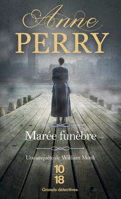 Marée funèbre - Anne Perry - Univers Poche