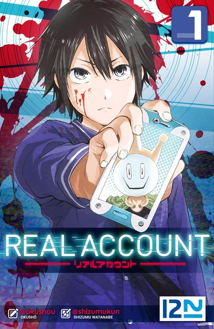 Real Account - tome 01 - Shizumu Watanabe,  Okushô - Univers Poche