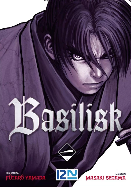 Basilisk - tome 01 - Fûtarô Yamada, Masaki Segawa - Univers Poche