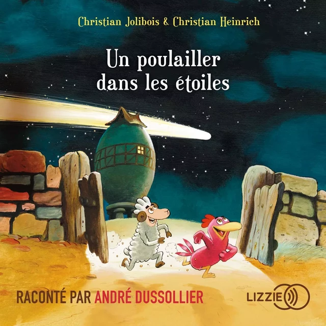 Un poulailler dans les étoiles - Christian Heinrich, Christian Jolibois - Univers Poche